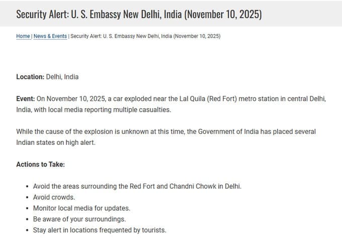 Featured image for: U.S. Embassy in India issues security alert after Delhi metro station car explosion, 8 dead U.S. Embassy in India issues security alert after Delhi metro station car explosion, 8 dead