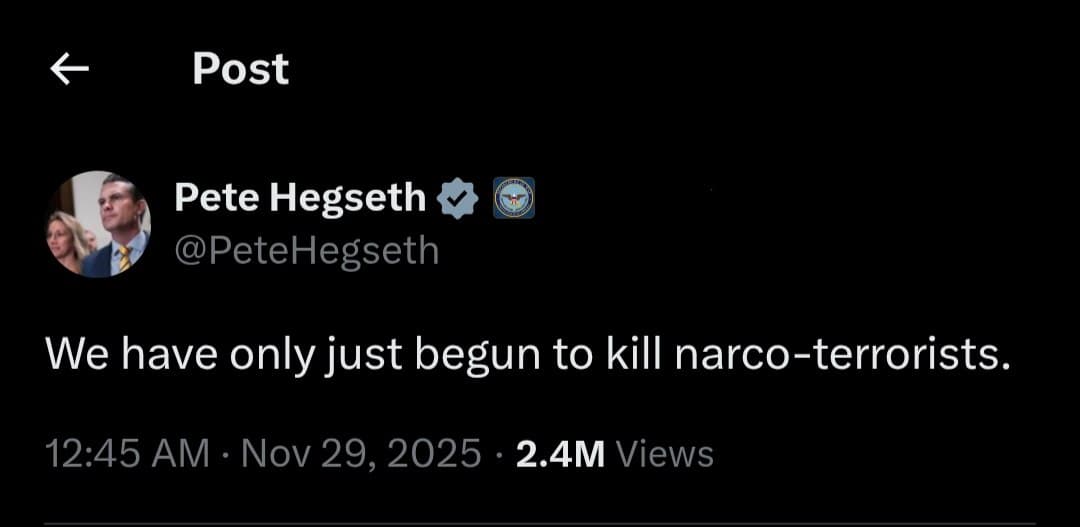 Featured image for: US Secretary of War Pete Hegseth: 'We have only just begun to kill narco-terrorists.' US Secretary of War Pete Hegseth: 'We have only just begun to kill narco-terrorists.'