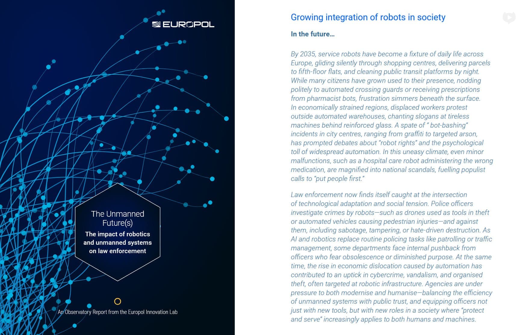 Featured image for: Europol report warns AI could trigger human uprising by 2035 Europol report warns AI could trigger human uprising by 2035