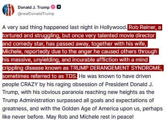 Trump claims Rob Reiner and wife died from 'Trump Derangement Syndrome'