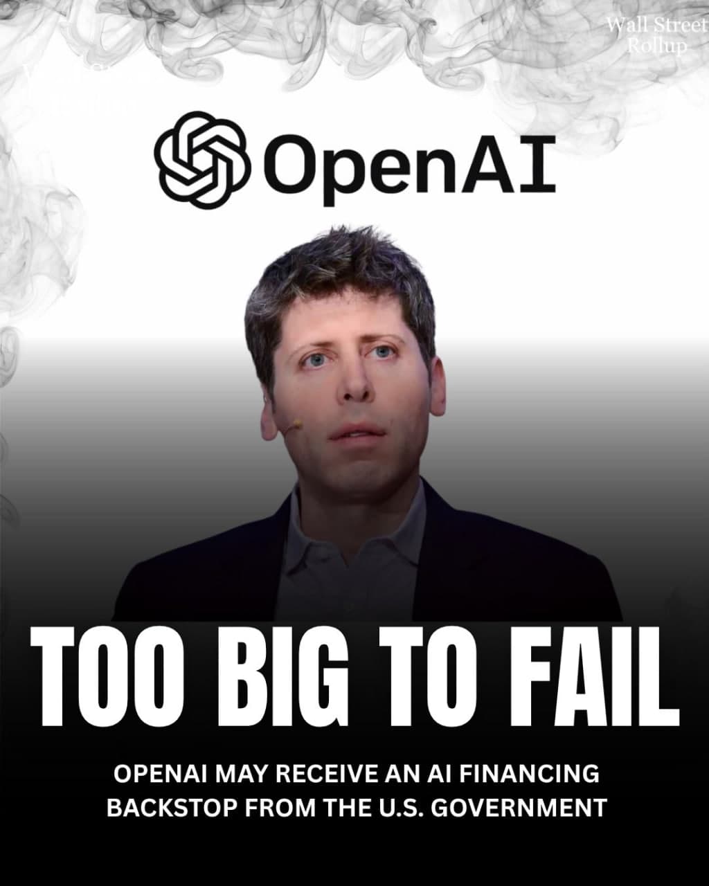 Featured image for: OpenAI CEO Sam Altman claims company is 'too big to fail' OpenAI CEO Sam Altman claims company is 'too big to fail'