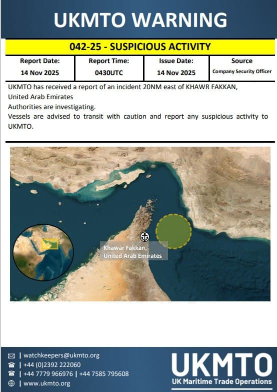 Featured image for: UKMTO warns of suspicious activity 20NM east of KHAWR FAKKAN, UAE UKMTO warns of suspicious activity 20NM east of KHAWR FAKKAN, UAE