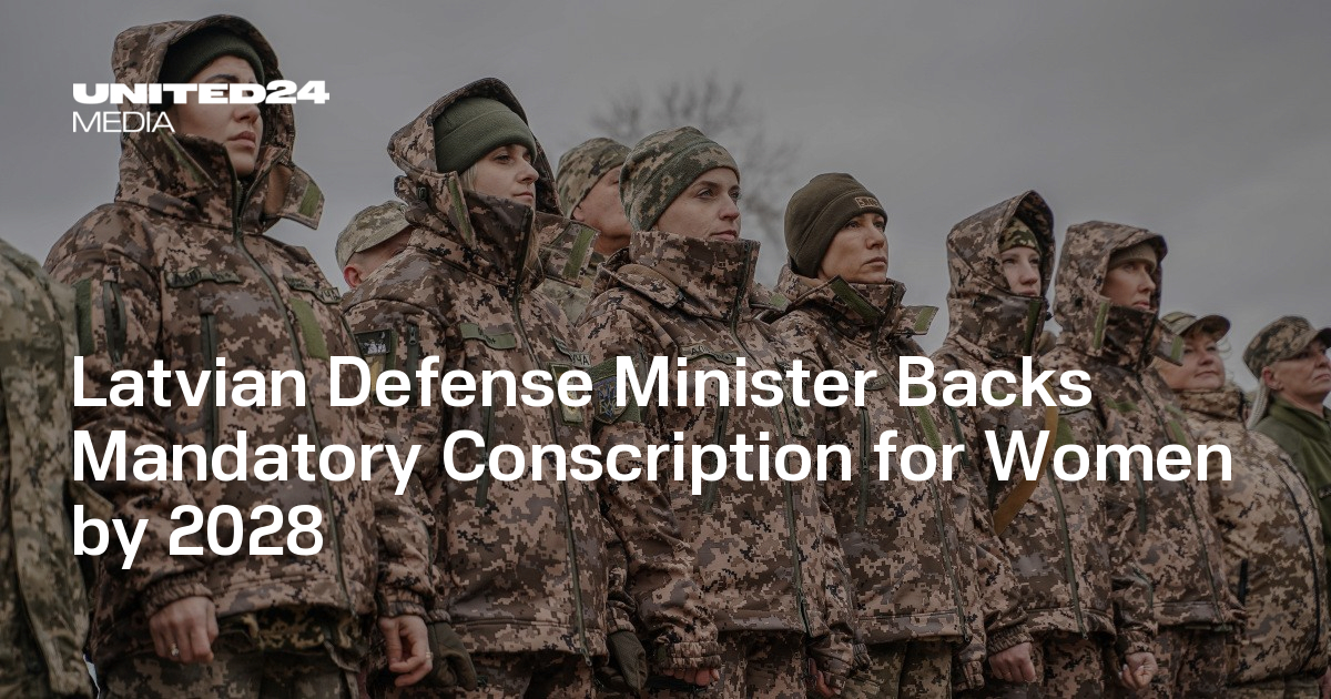 Image for Latvia Proposes Mandatory Military Draft for Women by 2028