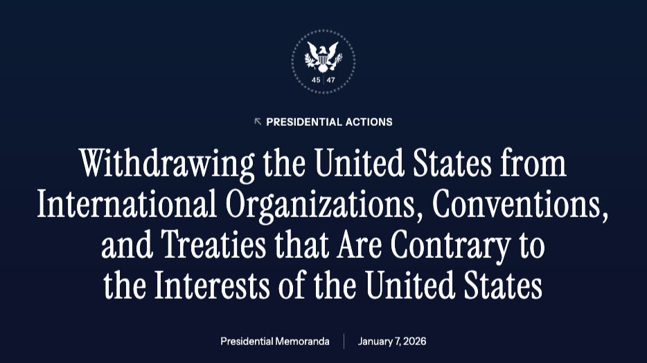 Image for United States withdraws from 66 international organizations under Executive Order 14199