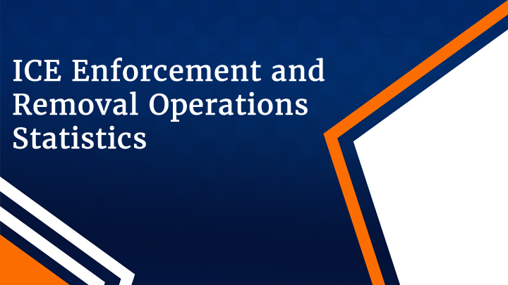 ICE enforcement and removal statistics for Q2, Q3 of FY 2024 reflect ...