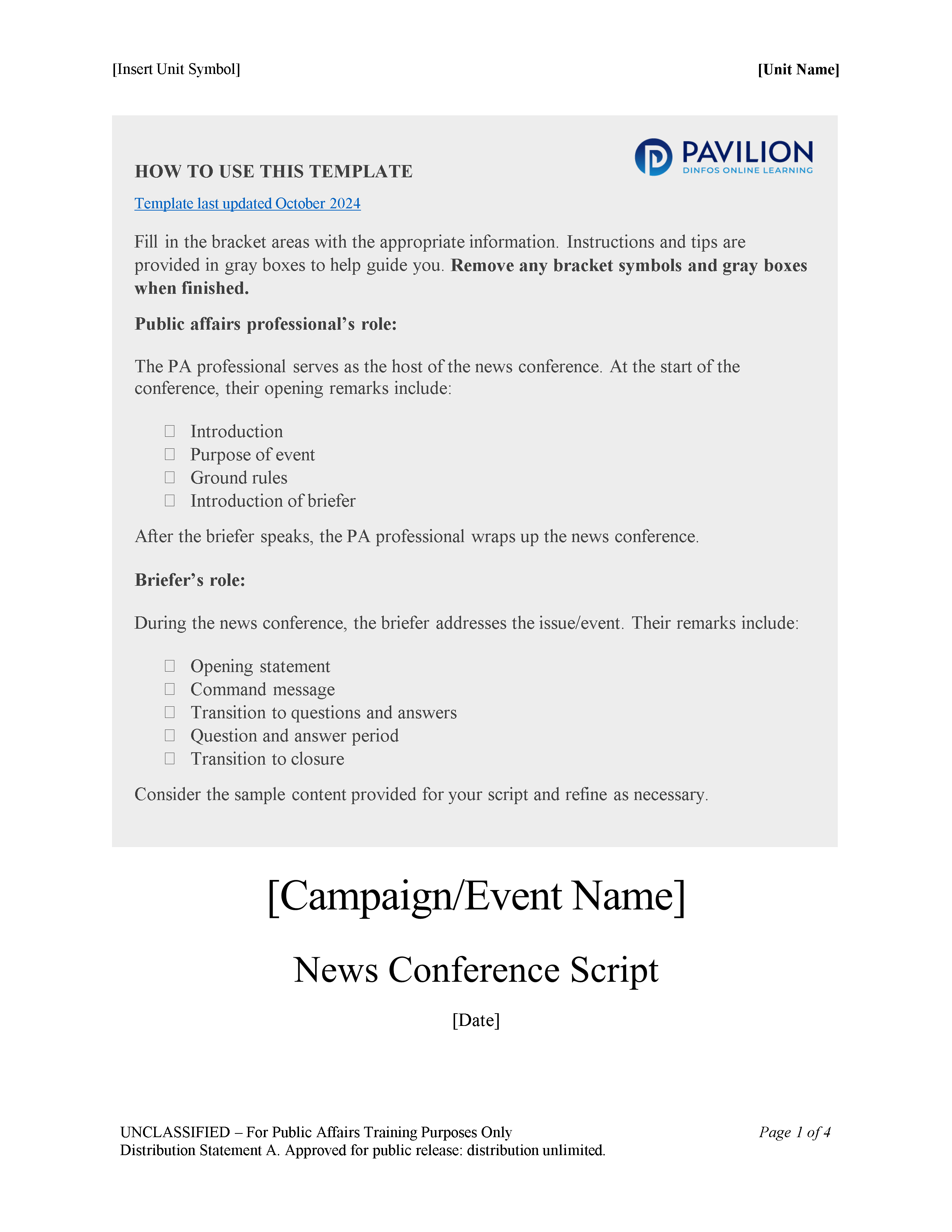 News Conference Script /> DINFOS Pavilion > Template