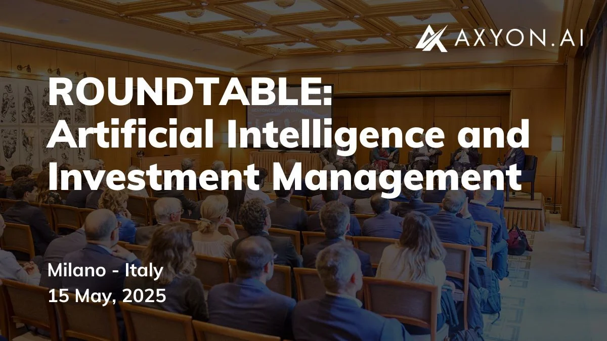 Axyon AI - Milan Roundtable event 2025