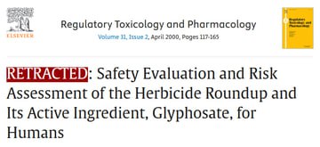 Study concluding glyphosate is safe retracted after 25 years
